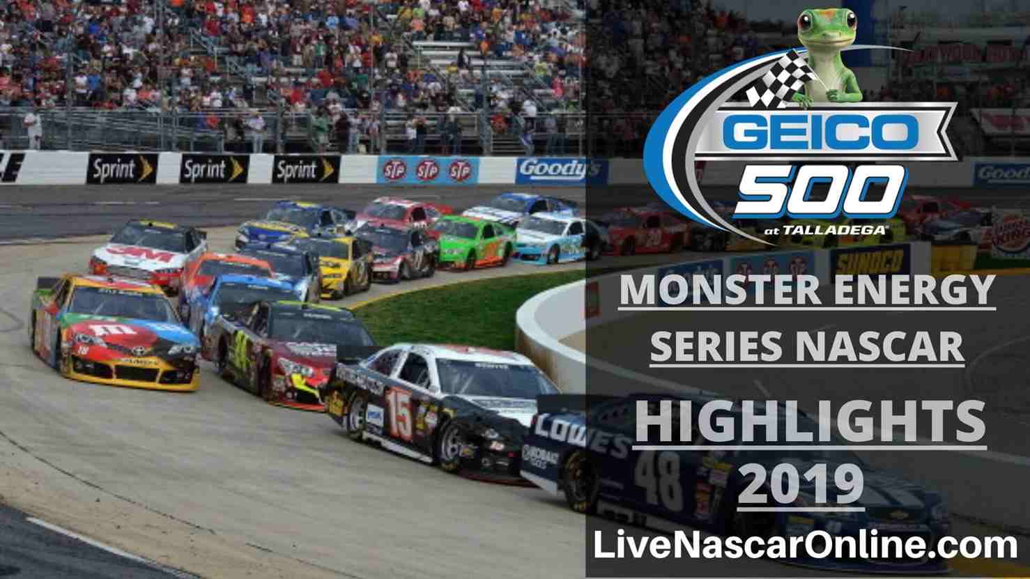 NASCAR Monster Energy Series GEICO 500 HIGHLIGHTS 2019