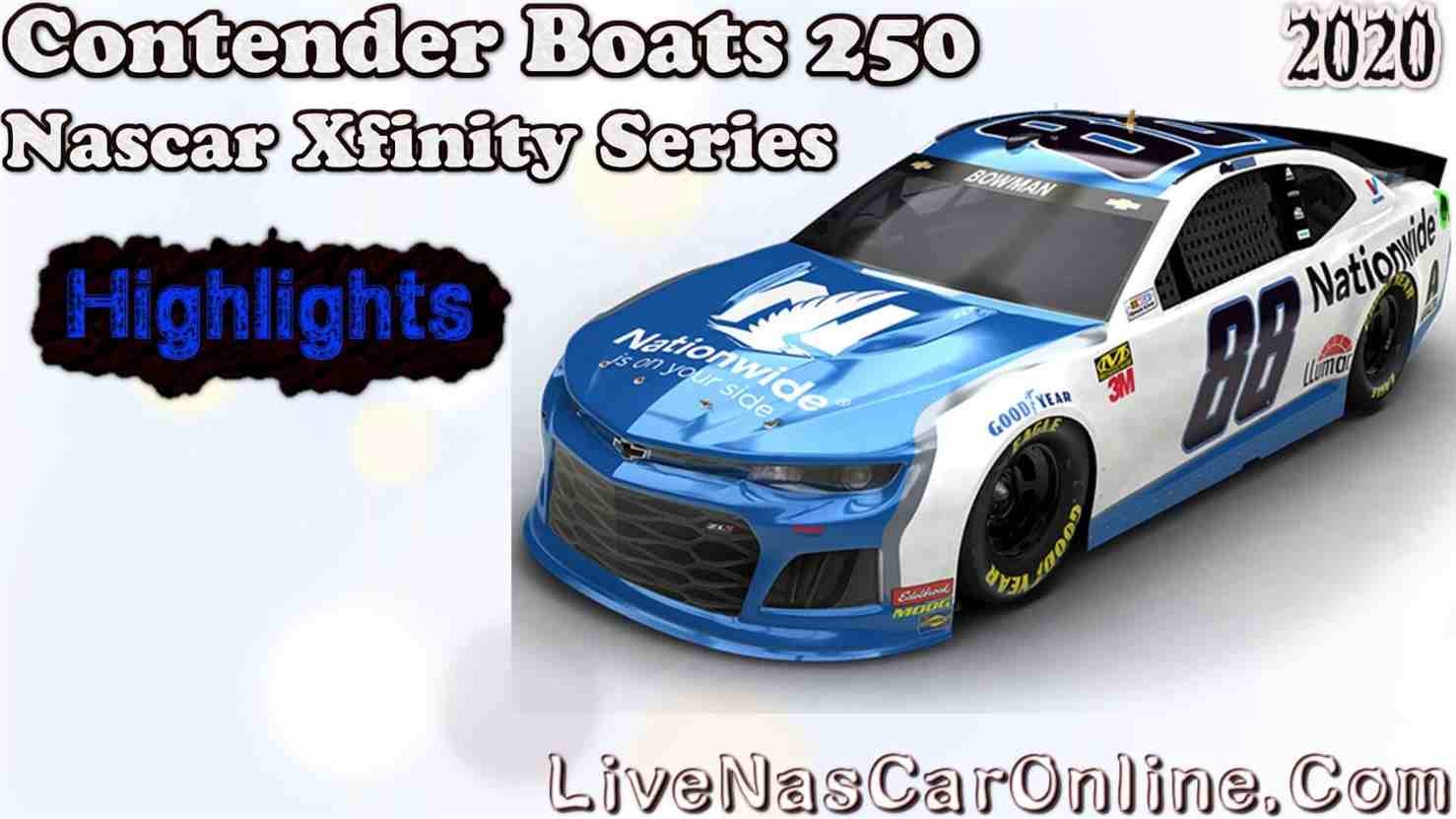 Contender Boats 250 Xfinity Series Highlights 2020