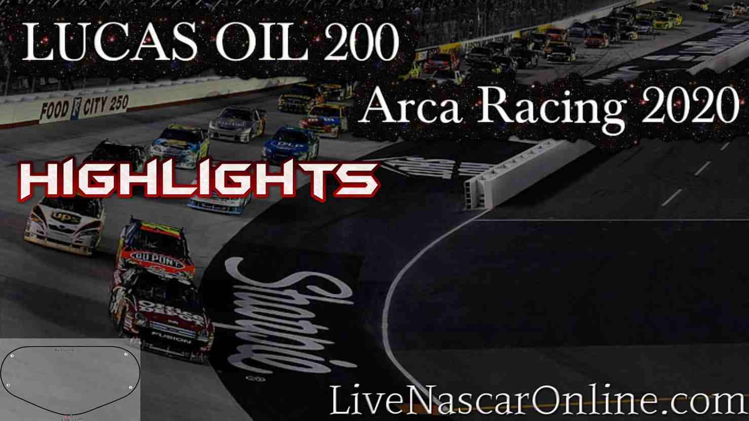 LUCAS OIL 200 Arca Racing Highlights 2020