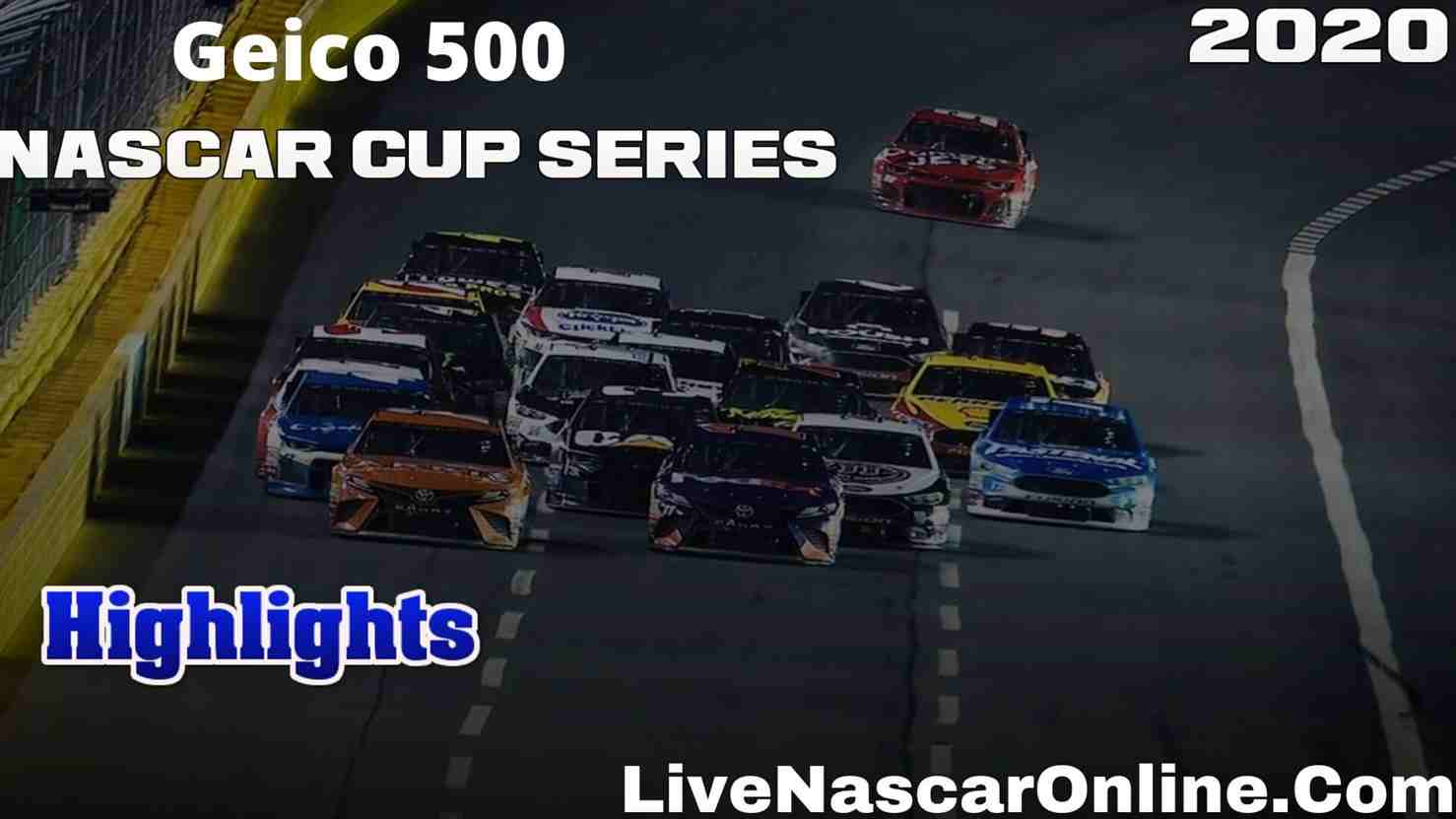 Geico 500 Nascar Cup Series Highlights 2020