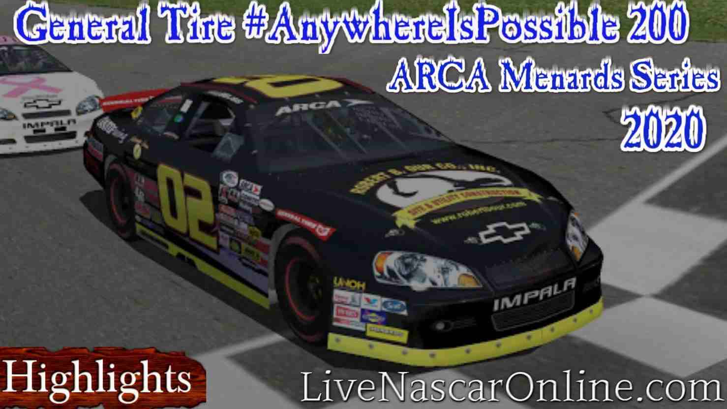 General Tire AnywhereIsPossible 200 Arca 2020 Highlights