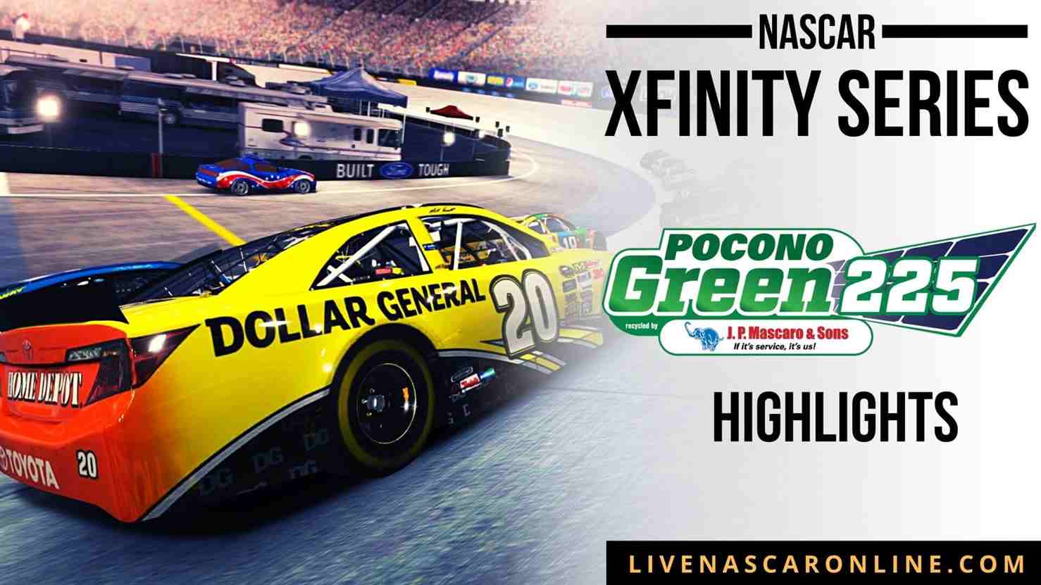Pocono Green 225 Highlights 2021 Nascar Xfinity Series
