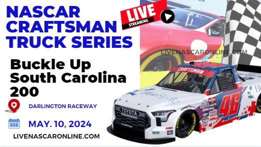 South Carolina 200 Practice Live Stream 2024 | NASCAR Truck slider