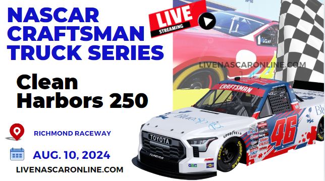 Clean Harbors 250 Live Stream 2024 | NASCAR Truck