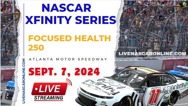 NASCAR Xfinity Focused Health 250 Live Stream 2024