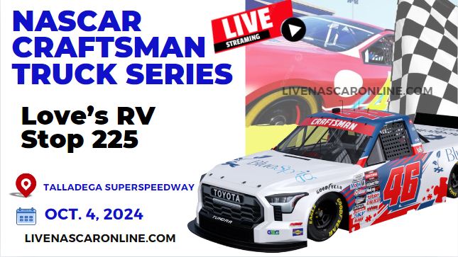 PLAYOFFS | RD Of 8: Love’s RV Stop 225 Live Stream 2024 | NASCAR Truck
