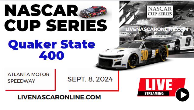 PLAYOFFS | RD Of 16: 2024 Quaker State 400 Race Live Streaming & Replay: NASCAR CUP