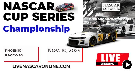 2024 NASCAR Cup Series Championship Live Streaming & Replay