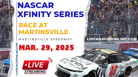 NASCAR Xfinity Race At Martinsville Live Stream 2025