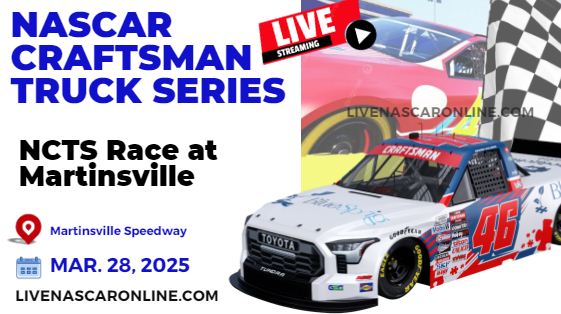 NCTS Race At Martinsville Live Stream 2025 | NASCAR Truck